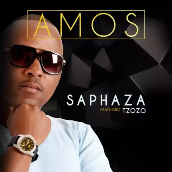 Amos (Uzalo) - Saphaza ft. Tzozo